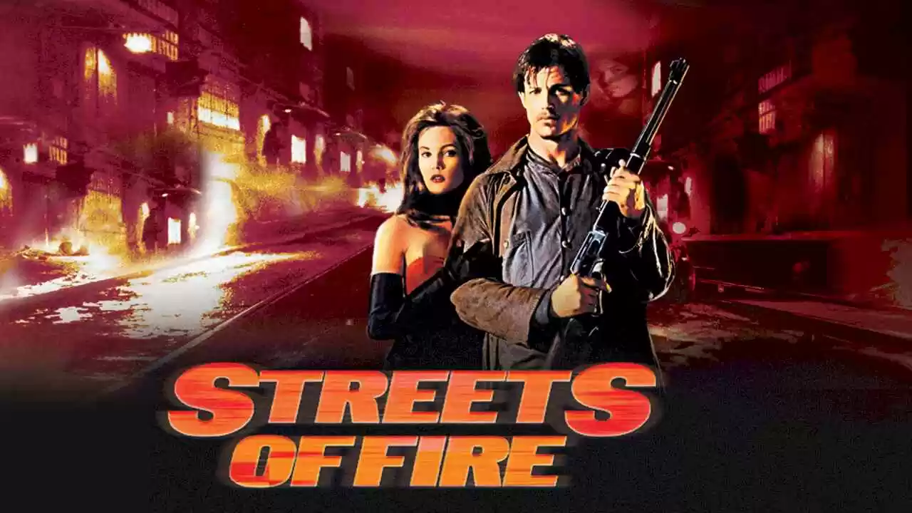 Streets of Fire1984