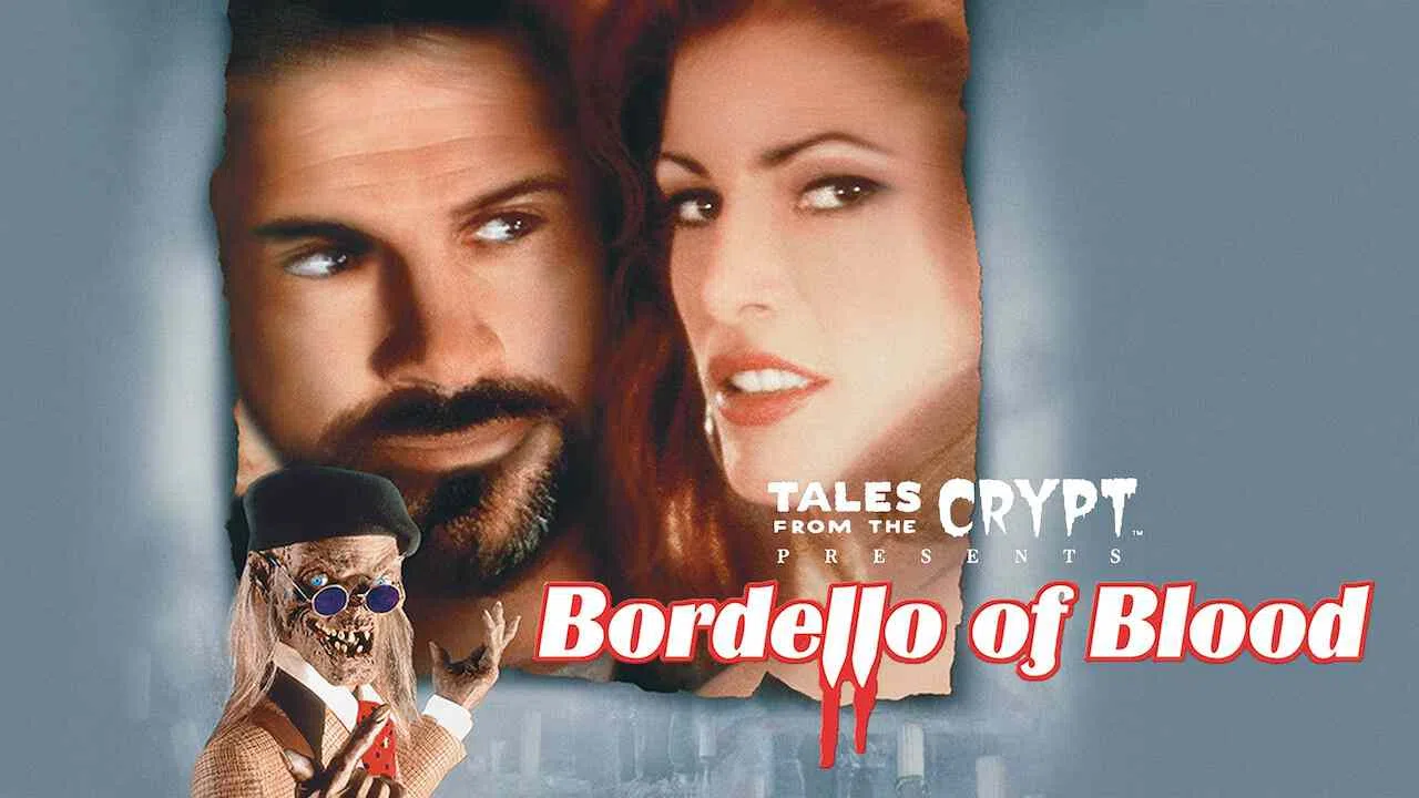 Tales from the Crypt Presents: Bordello of Blood1996