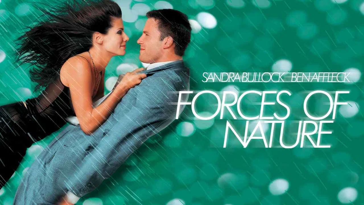 Forces of Nature1999