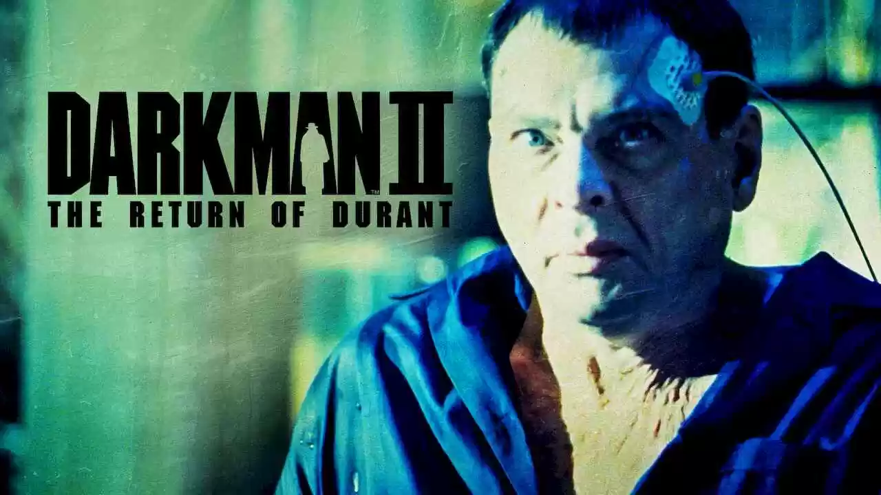 Darkman II: The Return of Durant1994