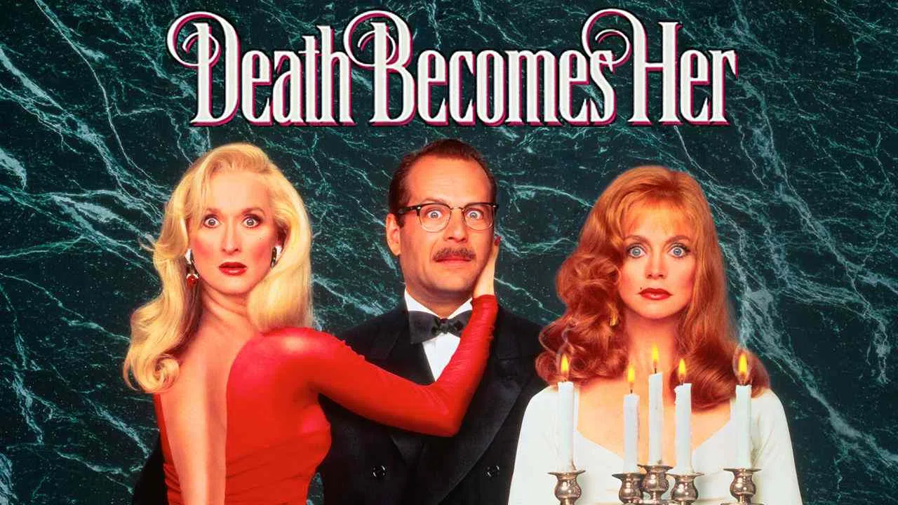 Death Becomes Her1992
