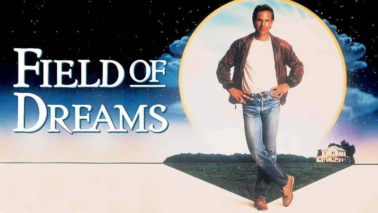 Field of Dreams1989