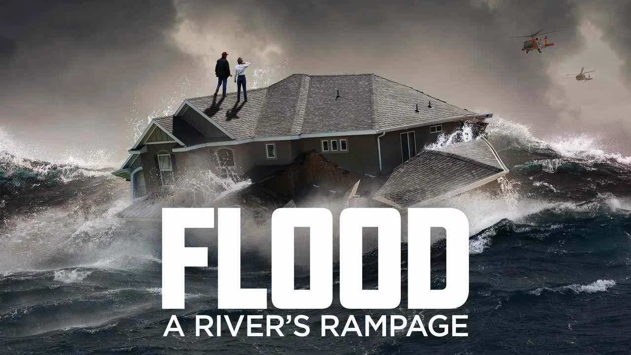 Flood: A River’s Rampage1998