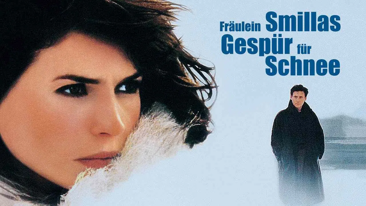 Smilla’s Sense of Snow1997
