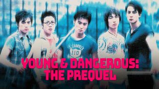 Young and Dangerous: The Prequel 1998