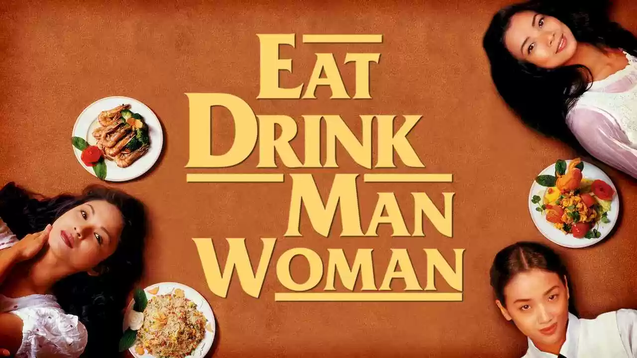 Eat Drink Man Woman (Yin shi nan nu)1994