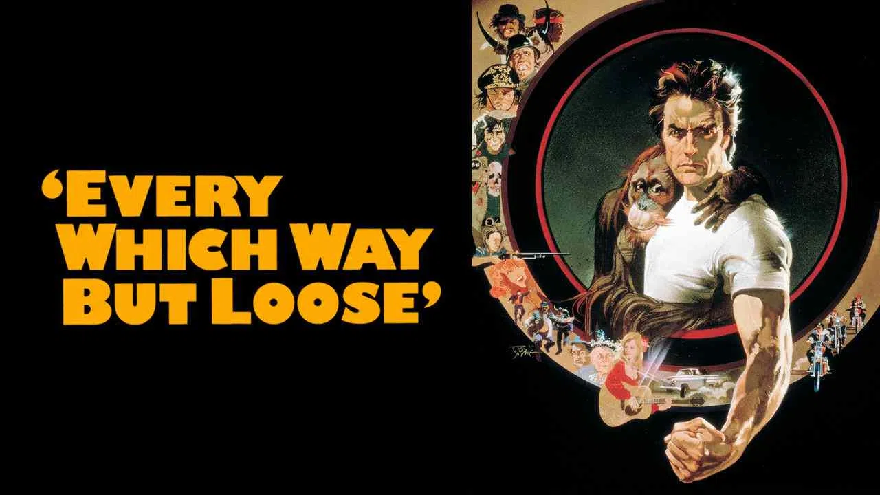 Every Which Way But Loose1978