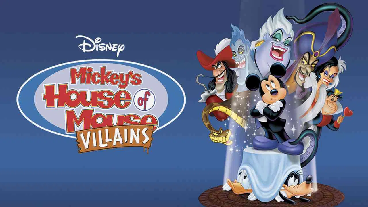 Mickey’s House of Villains2002
