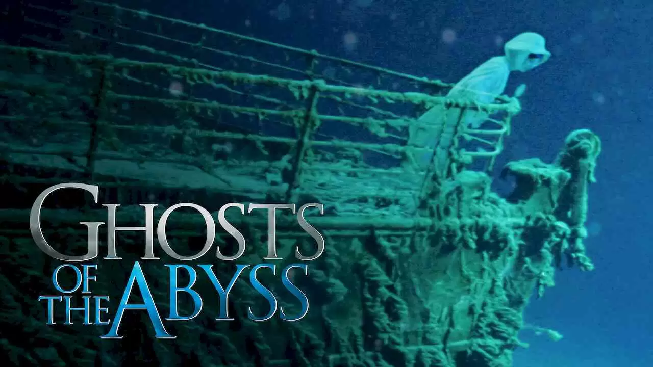 Ghosts of the Abyss2003