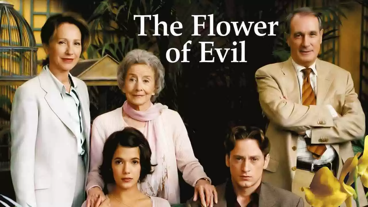The Flower of Evil (La fleur du mal)2003