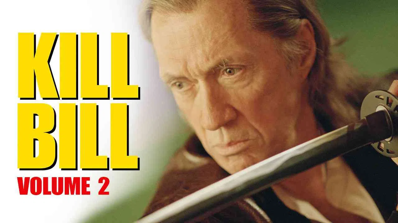 Kill Bill: Vol. 22004