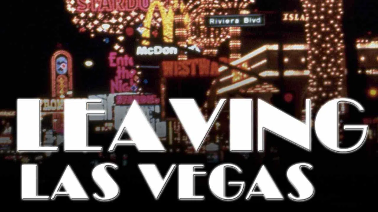 Leaving Las Vegas1995