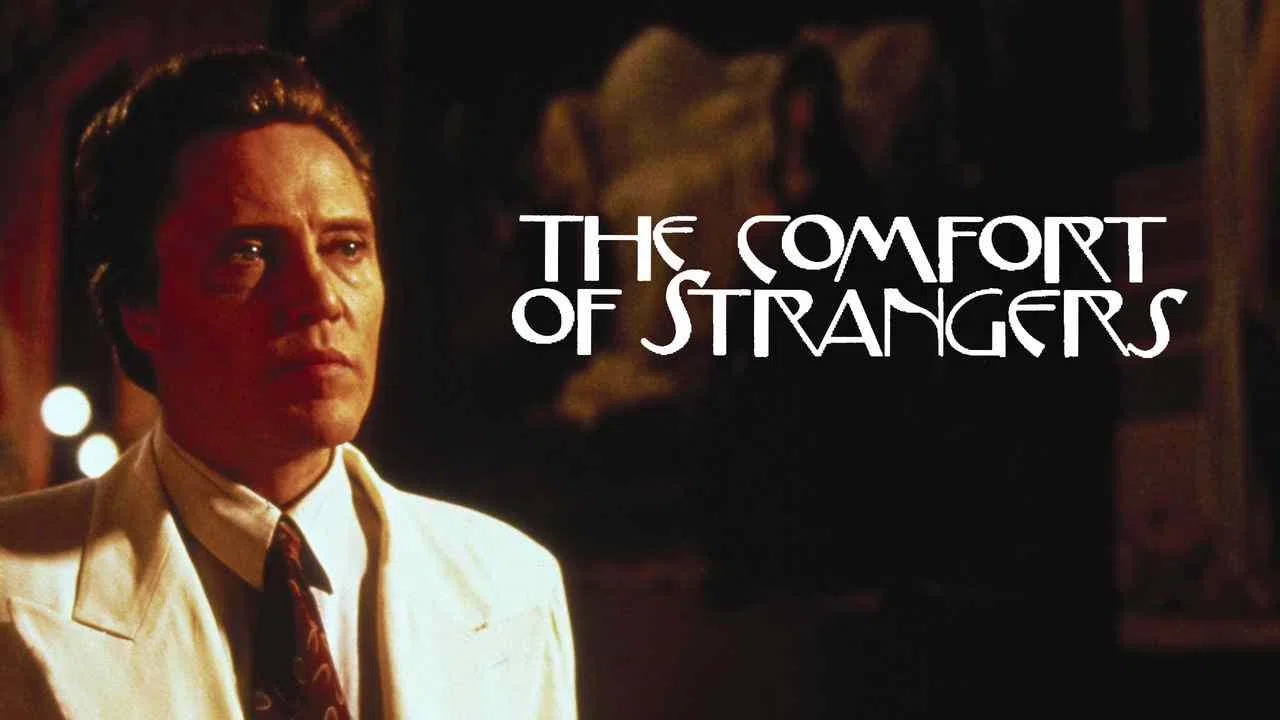 The Comfort of Strangers1991