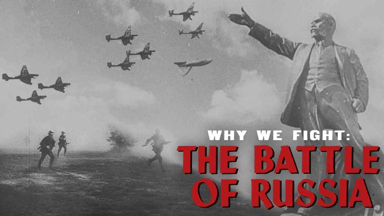 Why We Fight: The Battle of Russia1943