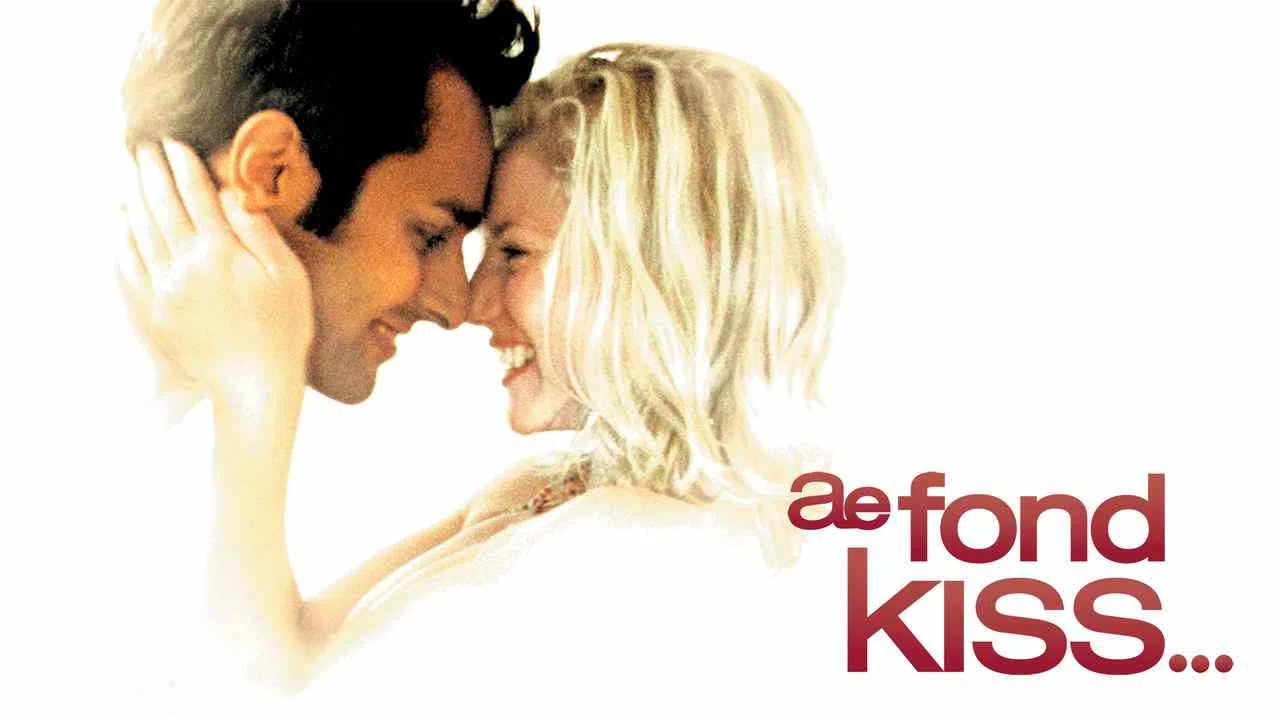 Ae Fond Kiss…2004