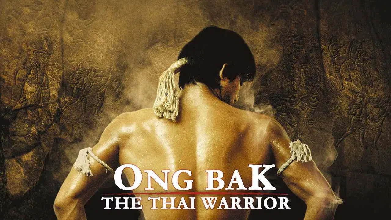 Ong-Bak: The Thai Warrior2003