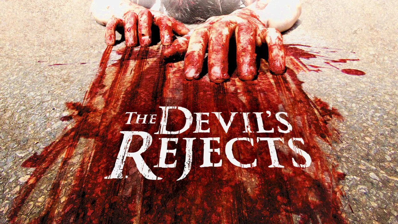 The Devil’s Rejects2005