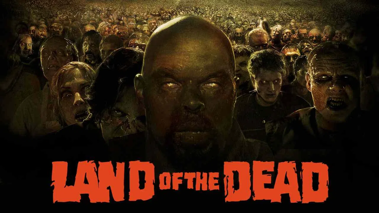 Land of the Dead2005
