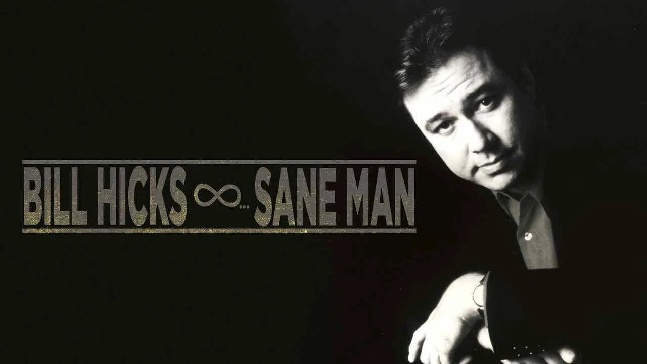 Bill Hicks: Sane Man1989