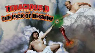 Tenacious D in: The Pick of Destiny 2006
