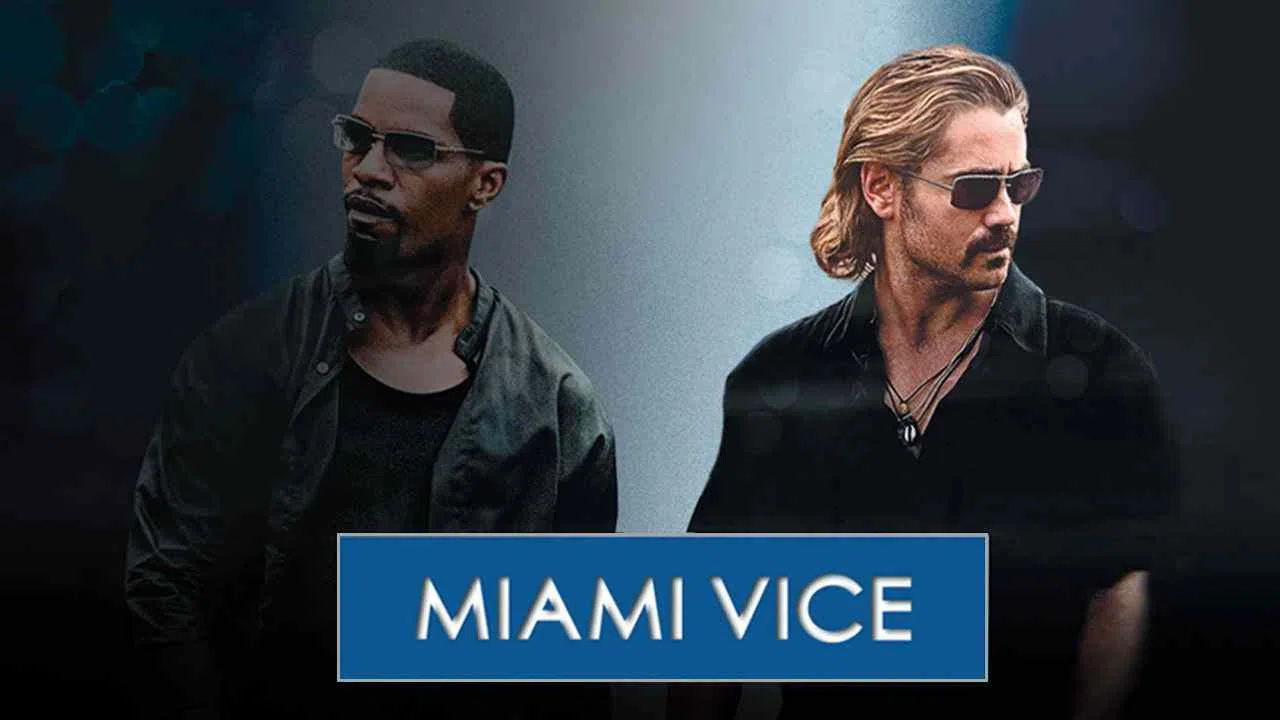 Miami Vice2006