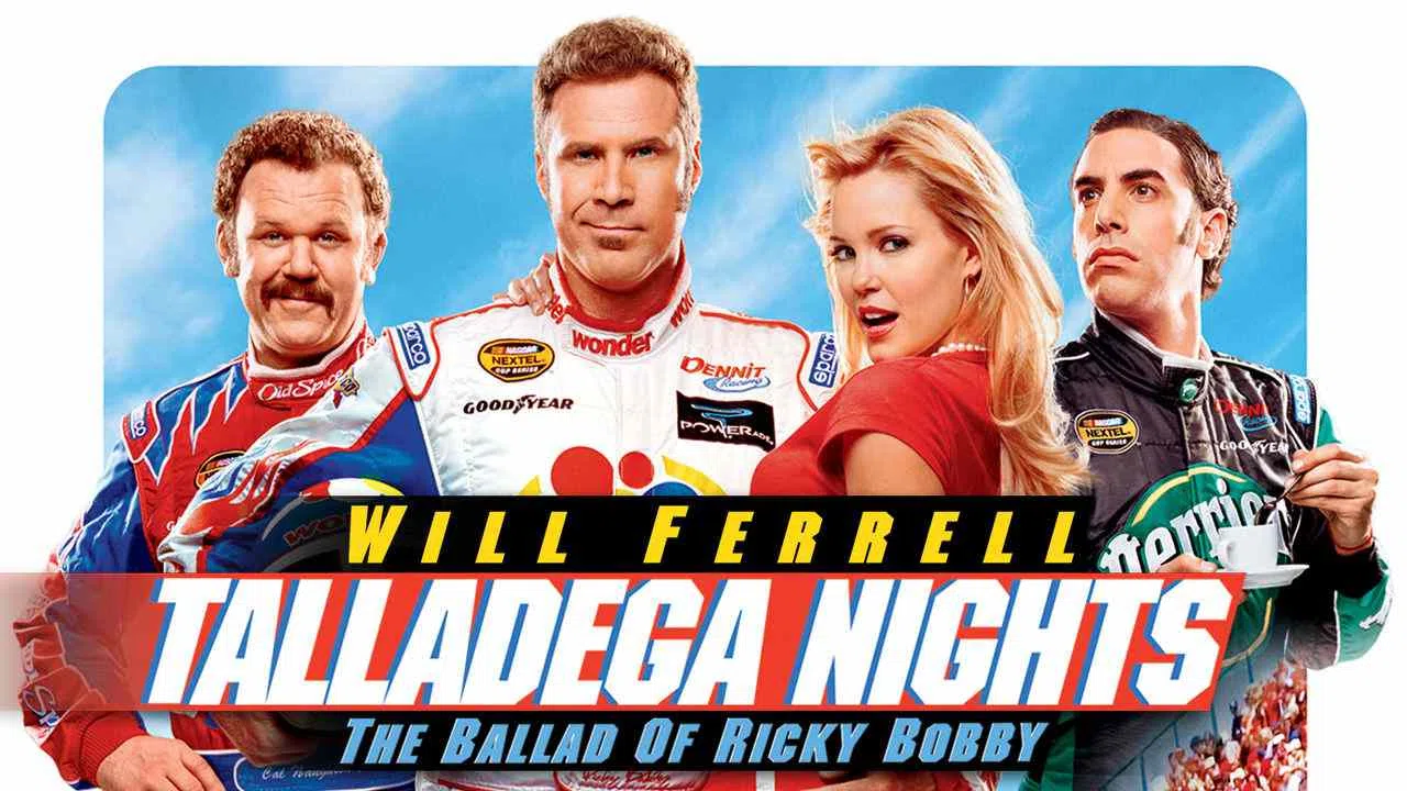 Talladega Nights: The Ballad of Ricky Bobby2006