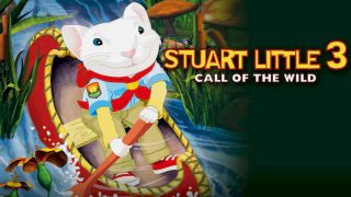 Stuart Little 3: Call of the Wild 2005