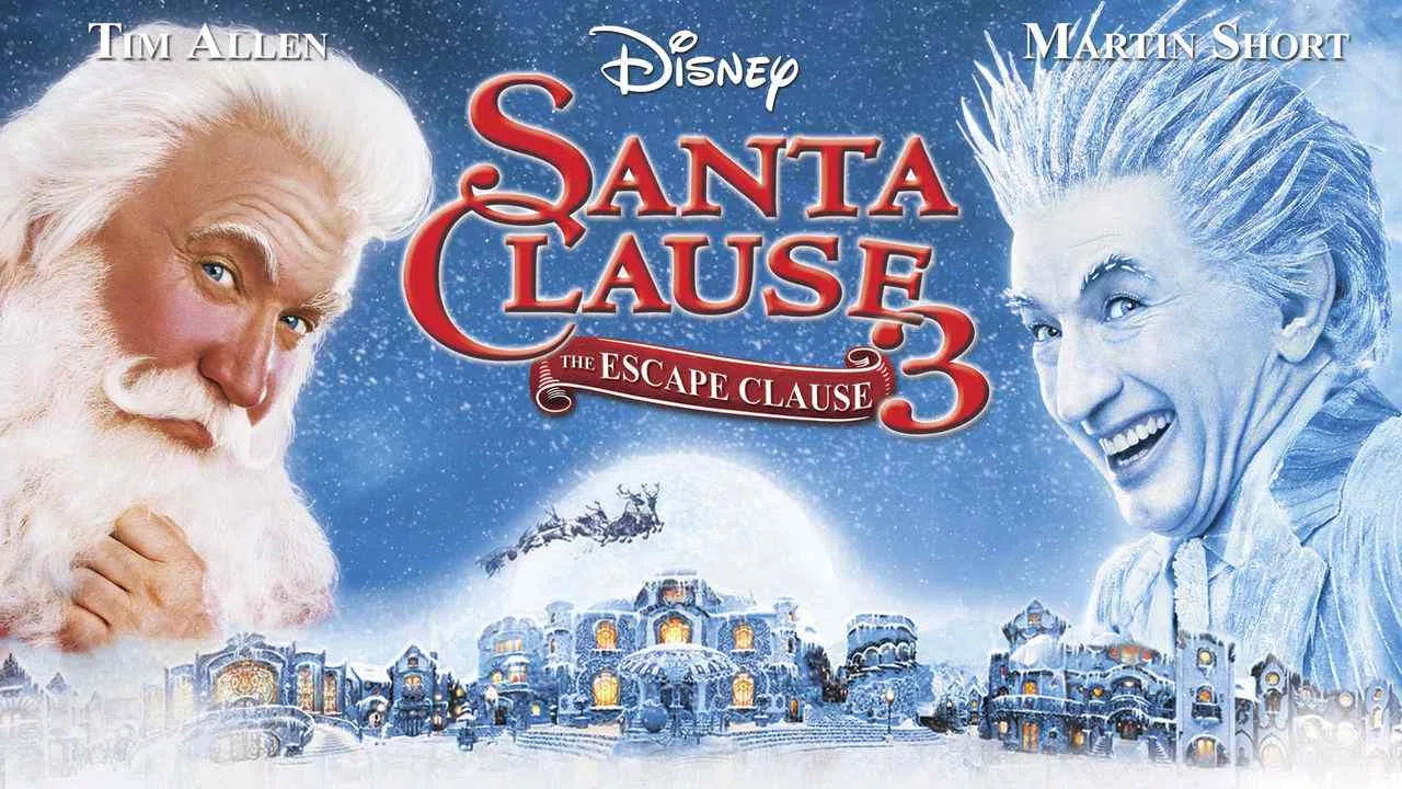 The Santa Clause 3: The Escape Clause2006