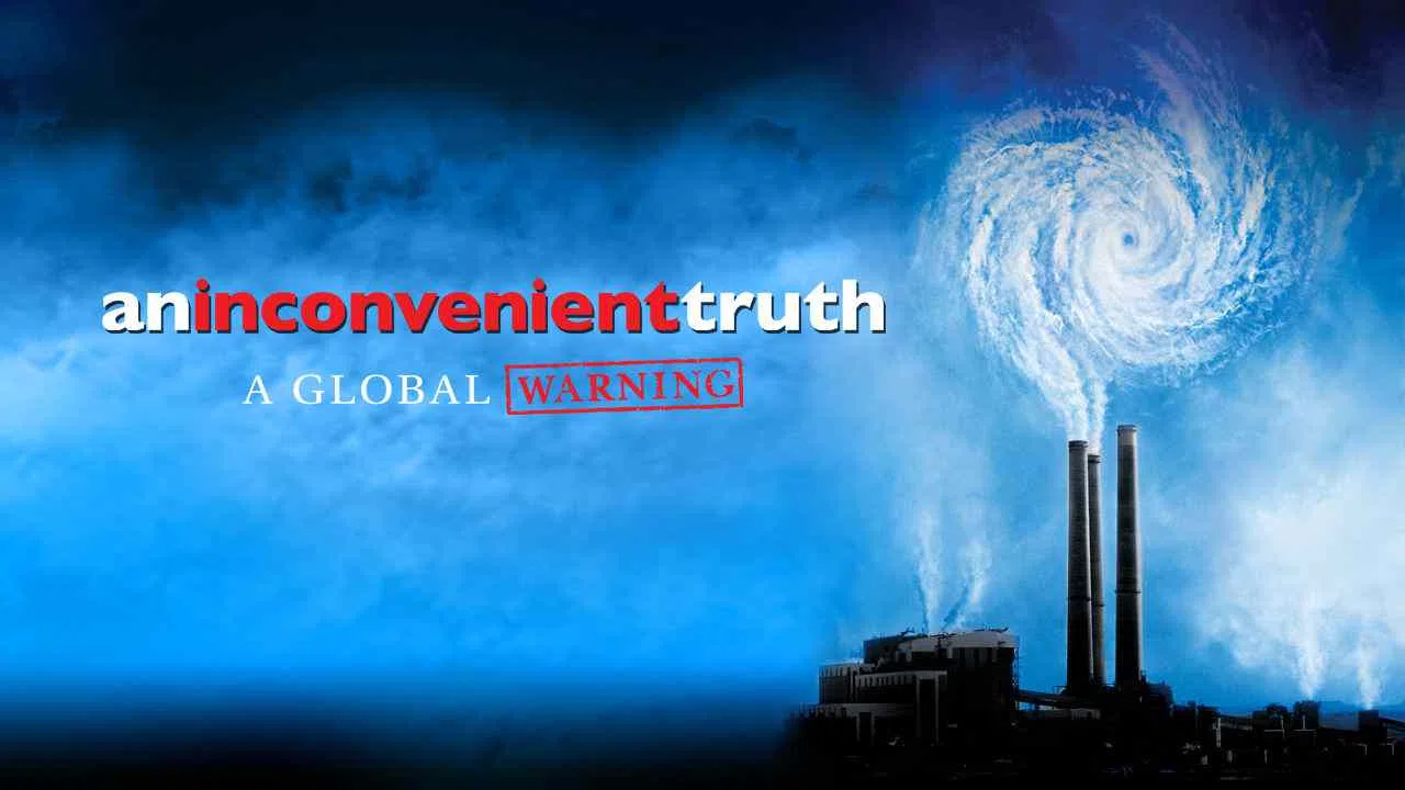 An Inconvenient Truth2006