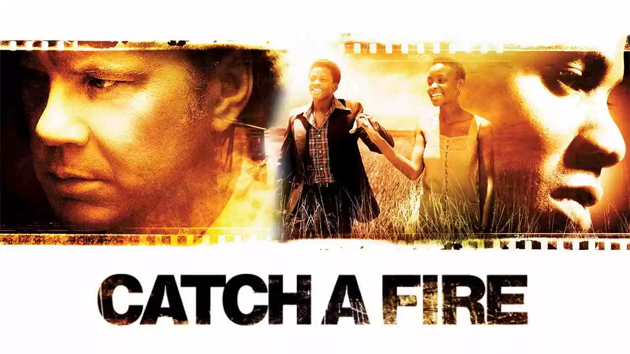 Catch a Fire2006