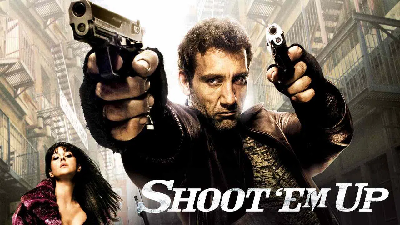Shoot ‘Em Up2007