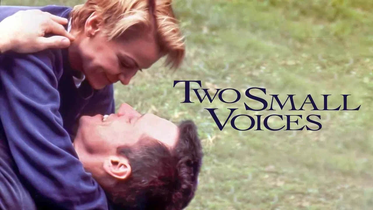 Two Small Voices1997