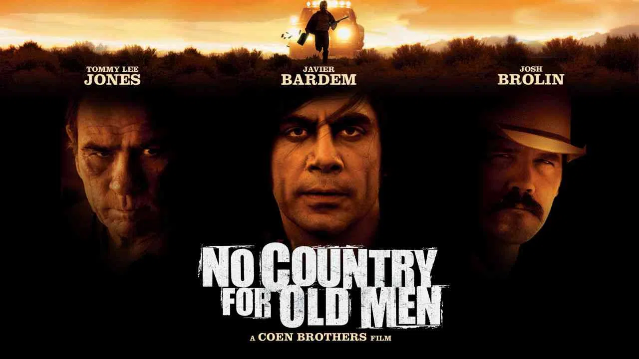 No Country for Old Men2007