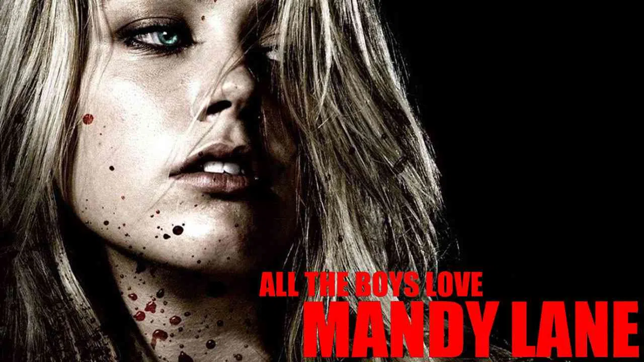 All the Boys Love Mandy Lane2006