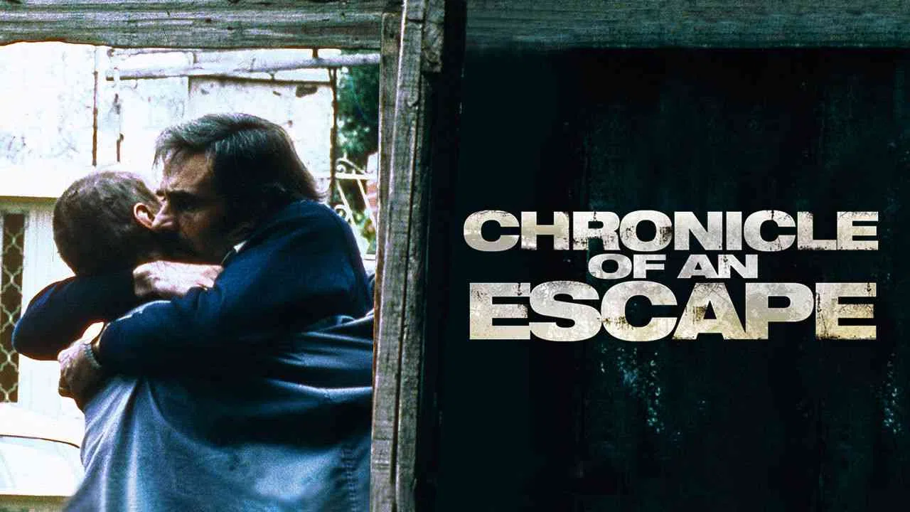 Chronicle of an Escape2006