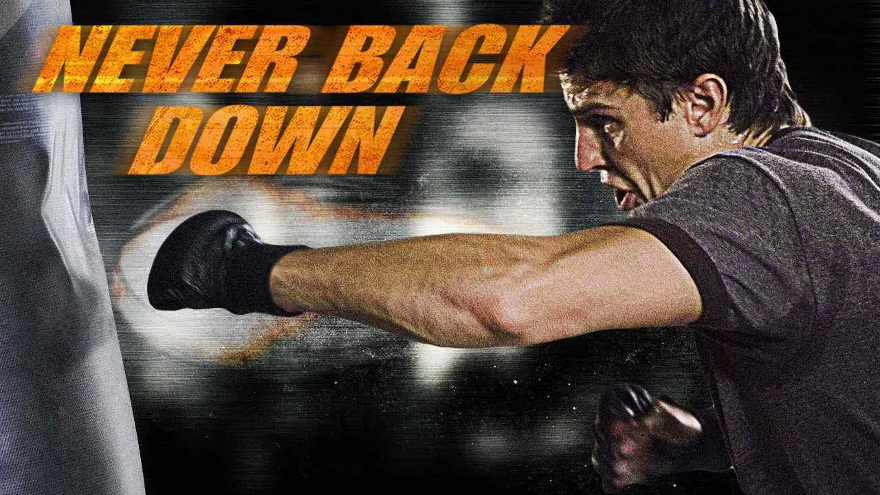 Never Back Down2008
