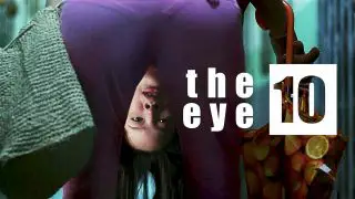 The Eye 10 (Gin gwai 10) 2005