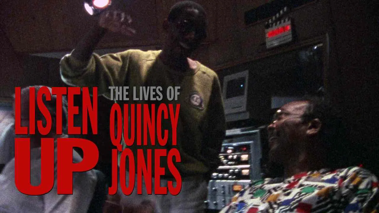 Listen Up! The Lives of Quincy Jones1990