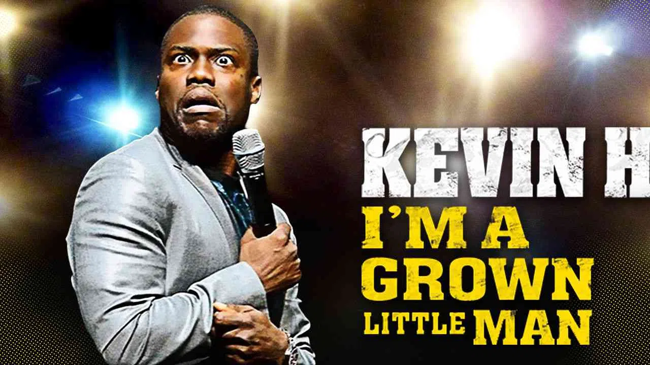 Kevin Hart: I’m a Grown Little Man2009