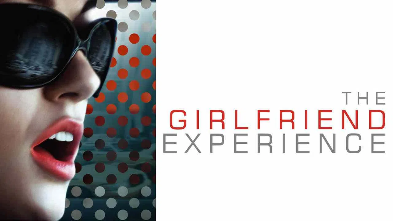 The Girlfriend Experience2009