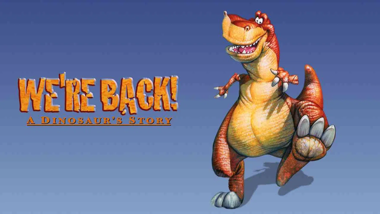 We’re Back! A Dinosaur’s Story1993