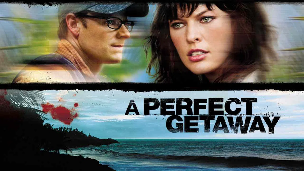 A Perfect Getaway2009