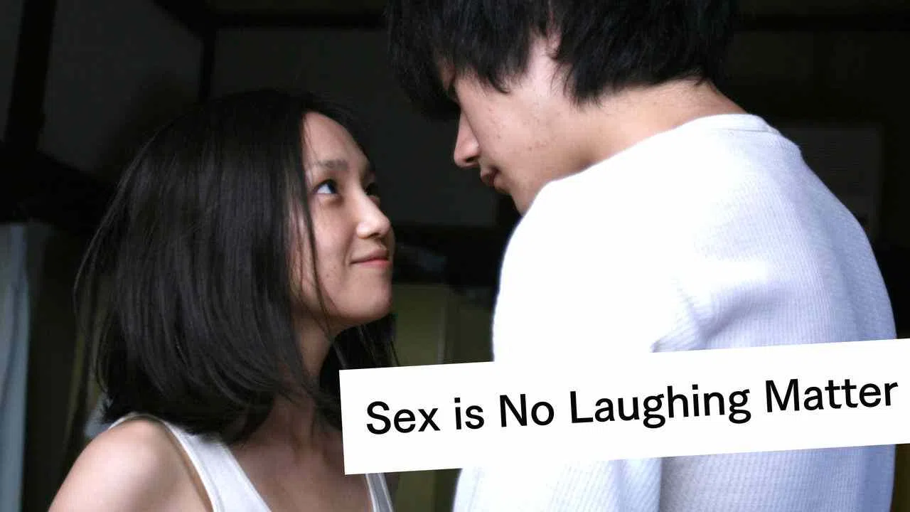Sex Is No Laughing Matter2007