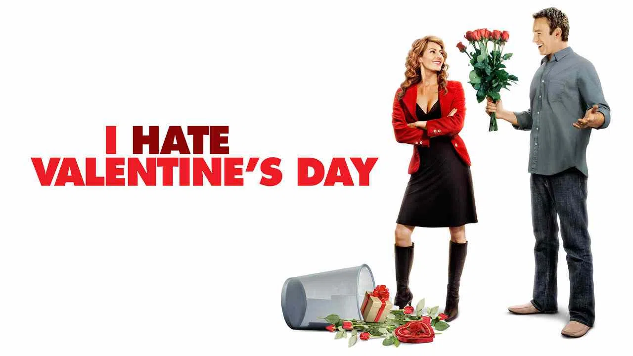 I Hate Valentine’s Day2009