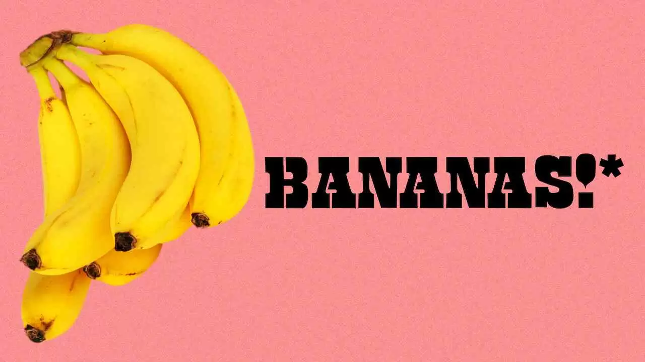 Bananas!*2009