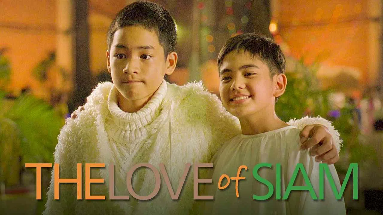 The Love of Siam2007