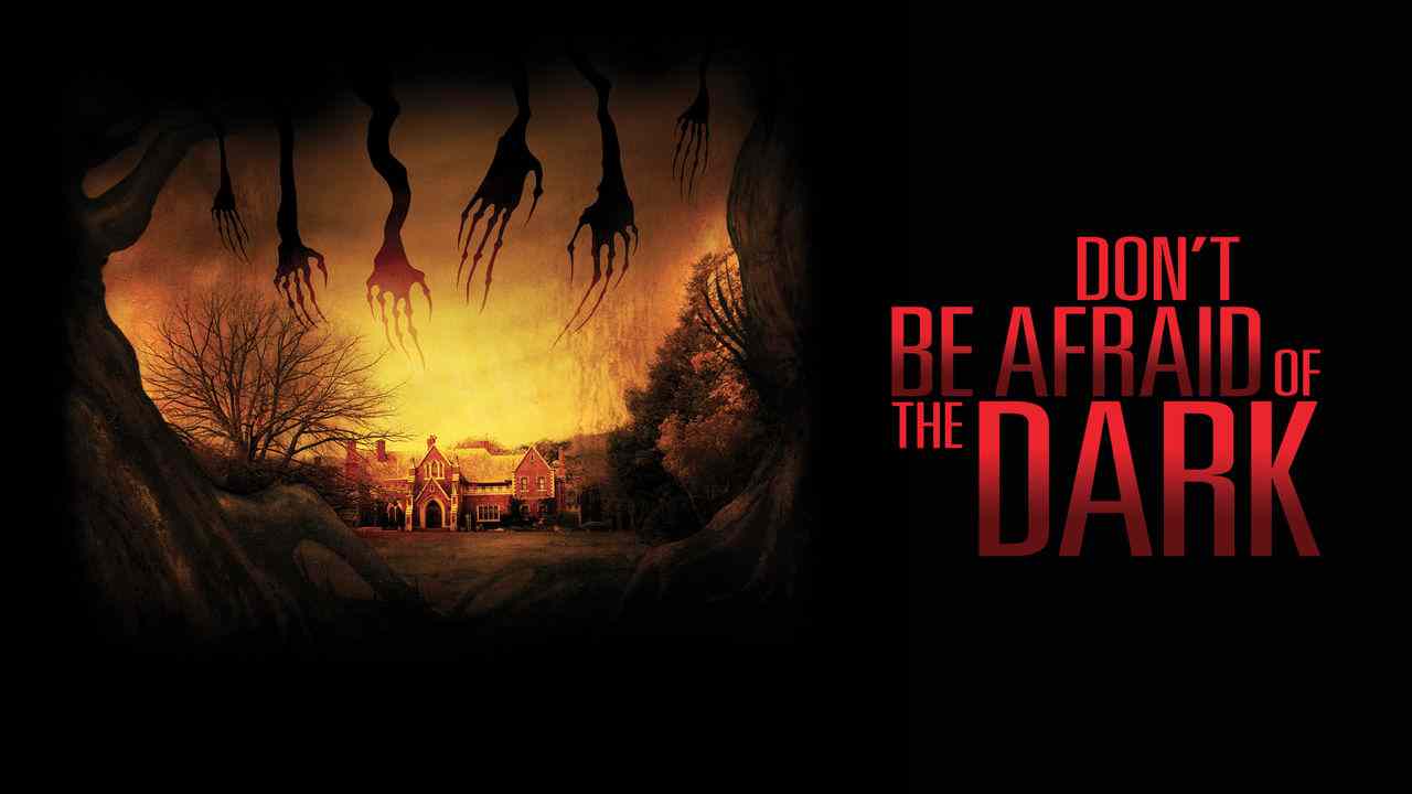 Is Movie Don T Be Afraid Of The Dark 10 Streaming On Netflix