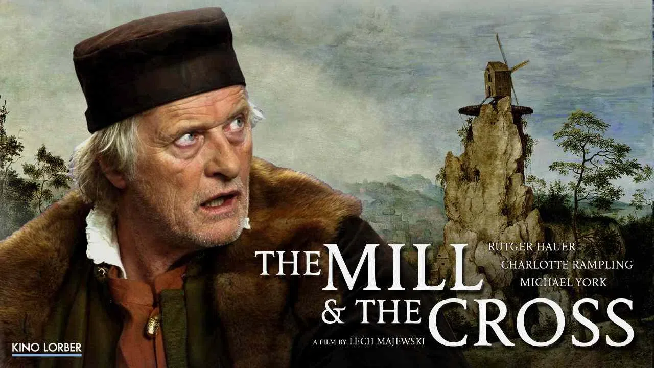 The Mill and The Cross2011