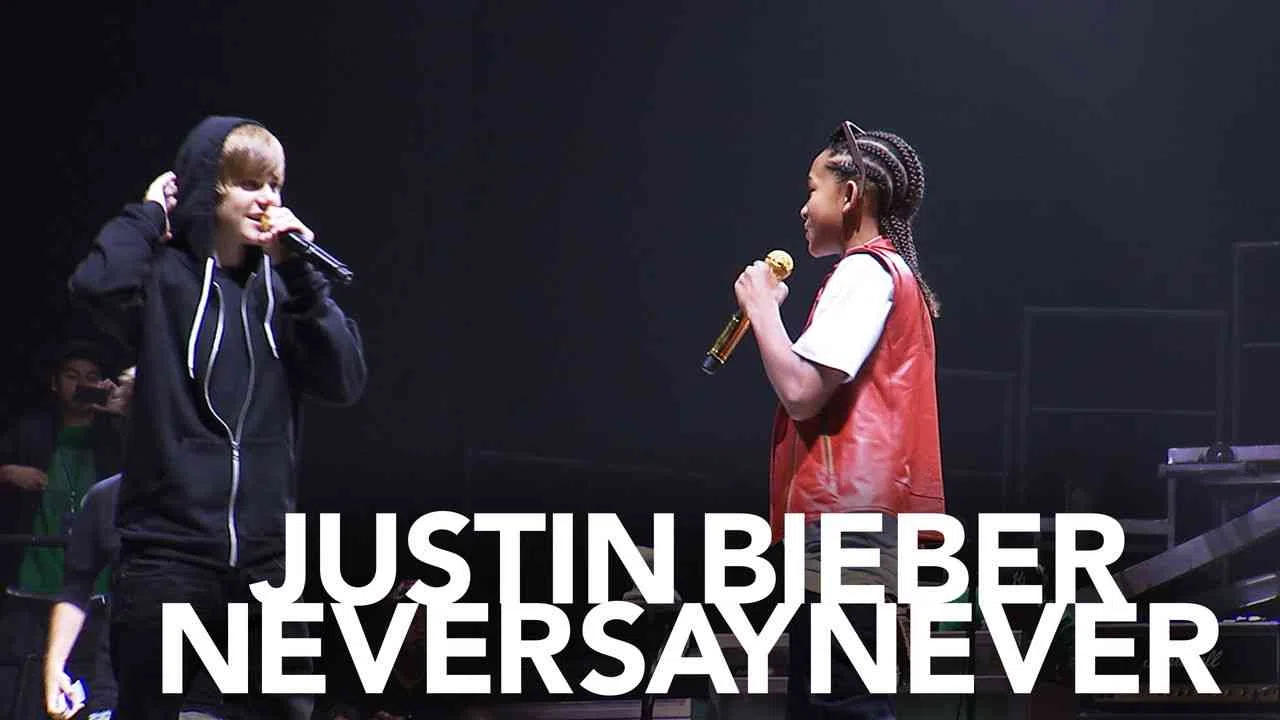Justin Bieber: Never Say Never2011