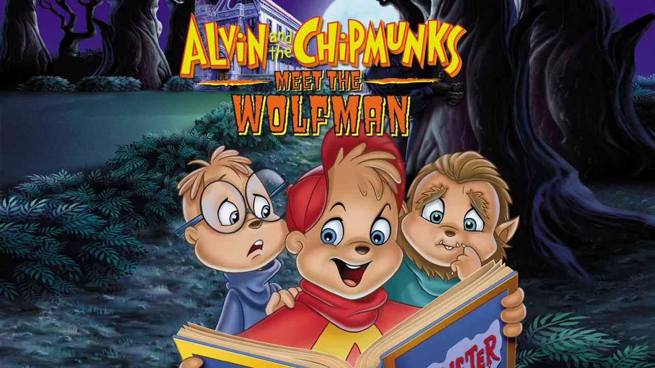 Alvin and the Chipmunks Meet the Wolfman2000